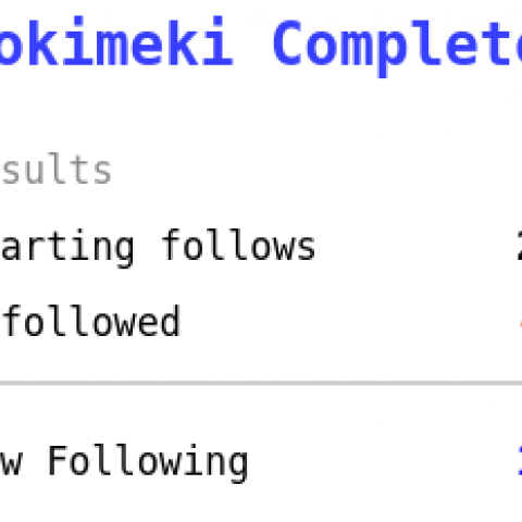 Tokimeki Complete! Starting follows 216. Unfollowed 87. Now following 129.